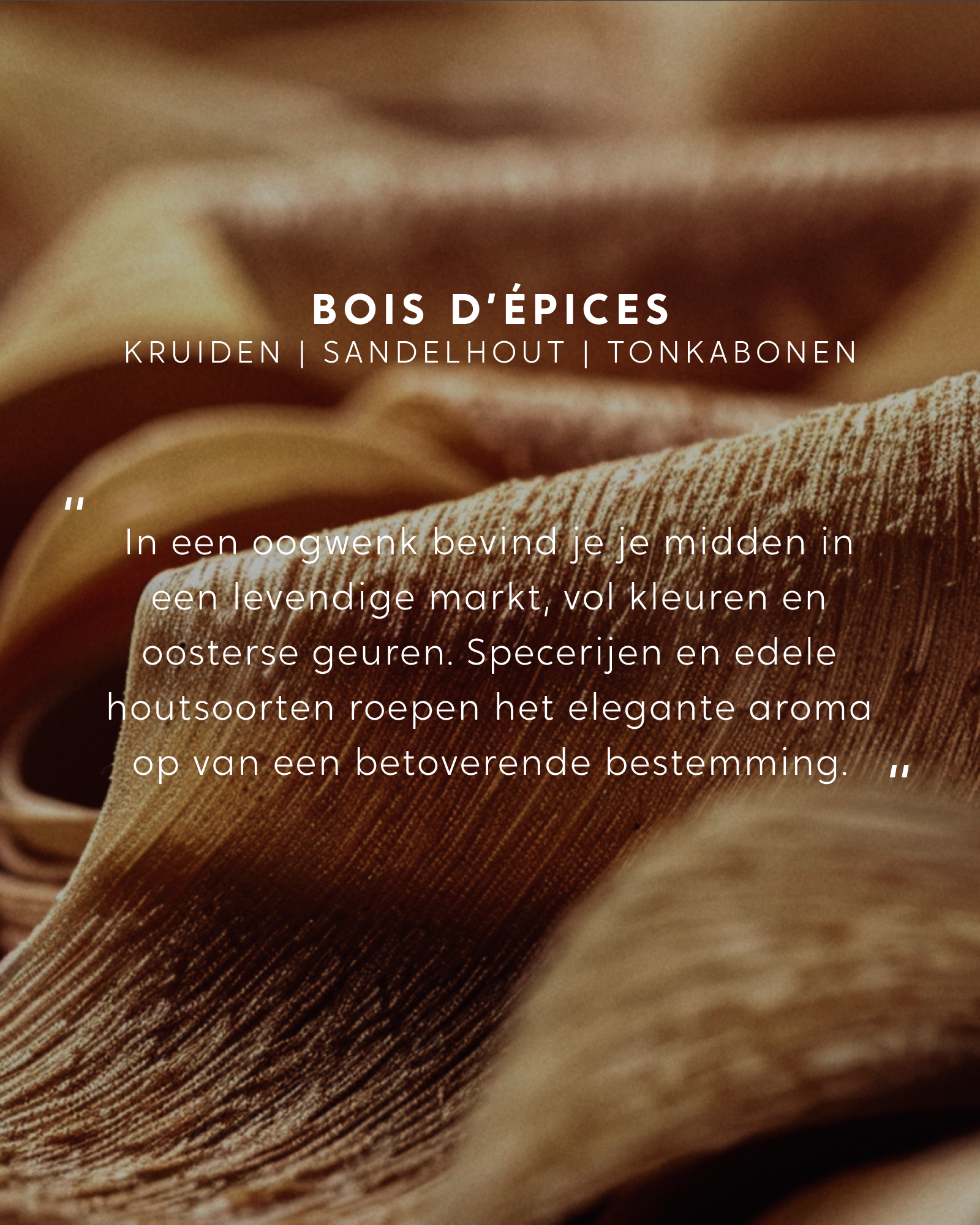 Geparfumeerd boeket Bois d'épices